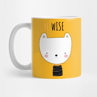 Be wise. Mug